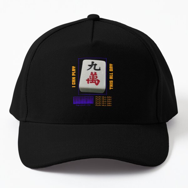 Mahjong Life I Can Play All Day Baseball Cap