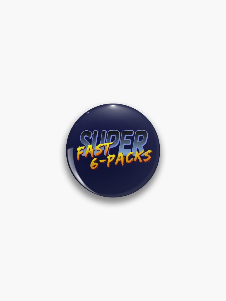 Thumbnail 1 of 3, Pin, Super Fast 6-Packs designed and sold by claycr4ne.
