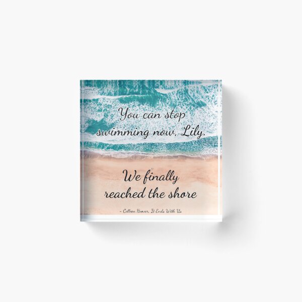 Item preview, It Ends With Us quote with background designed and sold by TeganLB.