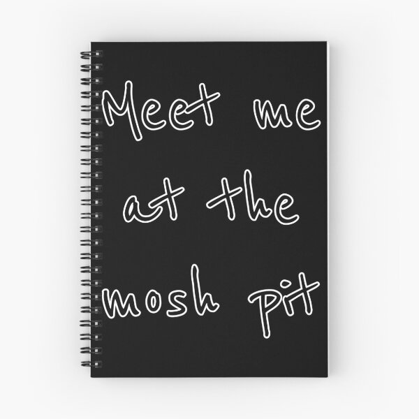 Item preview, Meet me at the mosh pit designed and sold by Topmel.