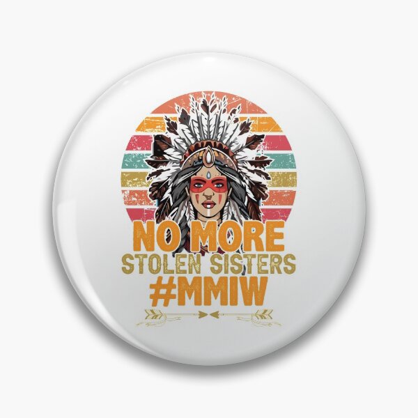 Item preview, No More Stolen Sisters-Missing Indigenous Women Awareness gifts designed and sold by BRtisticDesigns.