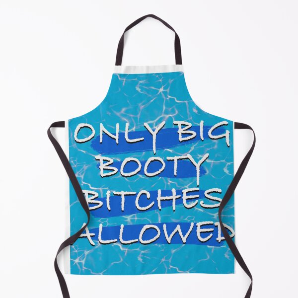 Item preview, Only big booty bitches allowed designed and sold by Underthesunmoon.