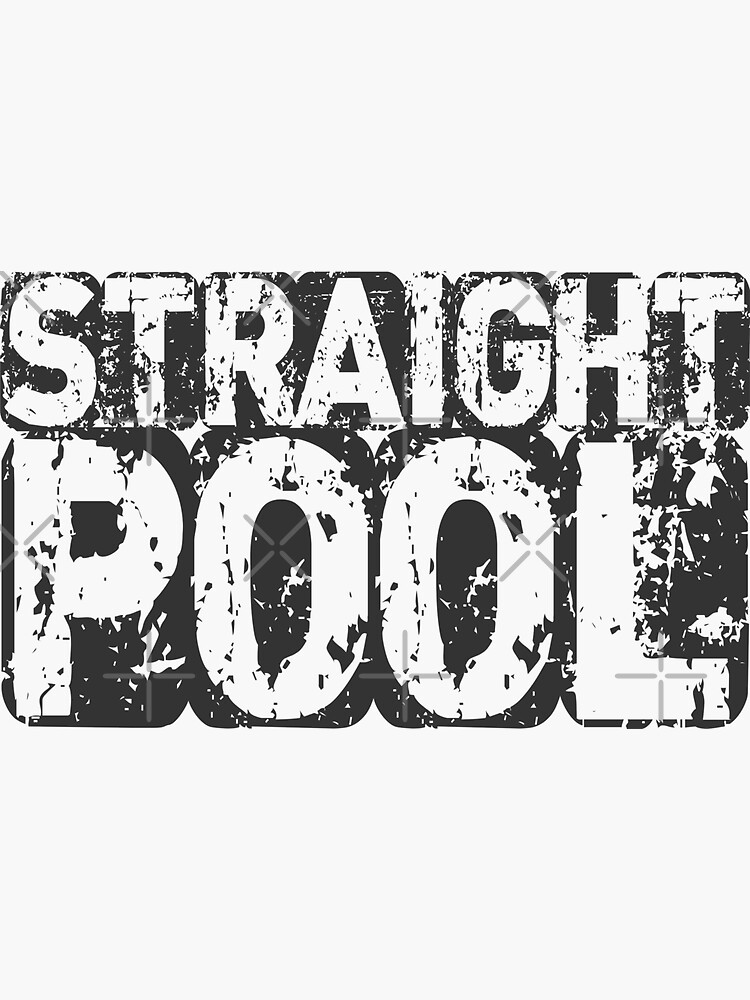 "STRAIGHT POOL RULES" Sticker for Sale by diego75bcn Redbubble