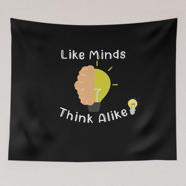 Item preview, Like Minds Think  Alike designed and sold by BankDesign2001.