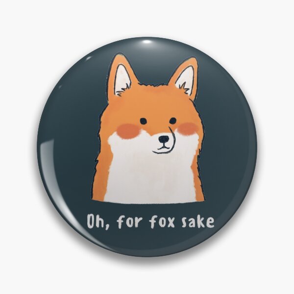 Item preview, Oh, for fox sake designed and sold by Sophieeeeehu.