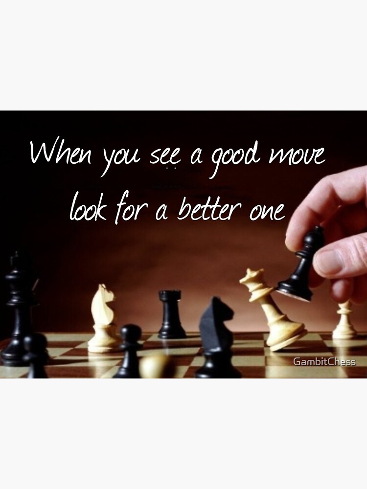 Chess - The Joy of Finding the Best Move in Your Life!