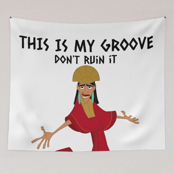 Item preview, This is my groove - The Emporer's New Groove designed and sold by TeganLB.