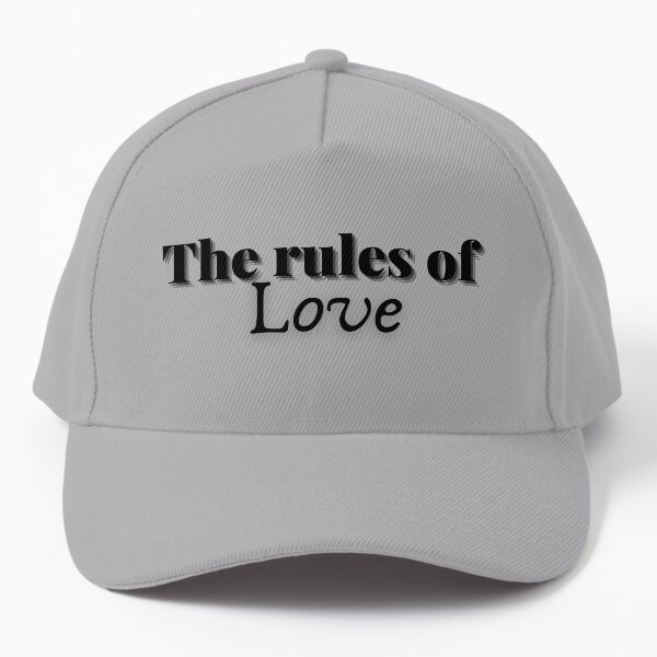 The rules of love Baseball Cap