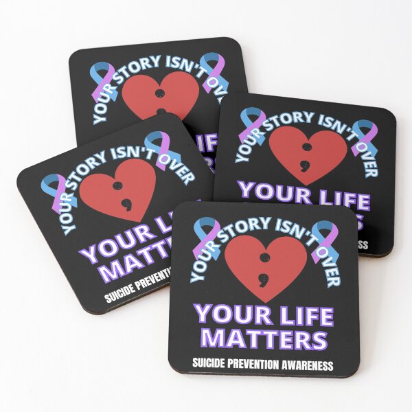 Item preview, Suicide Prevention Awareness Your Life Matters designed and sold by RGRamsey.