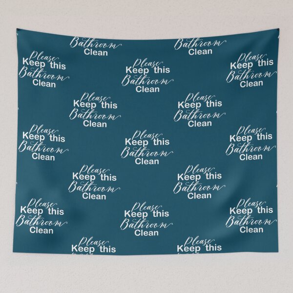 Item preview, Please keep this bathroom clean designed and sold by RuralPeddler.