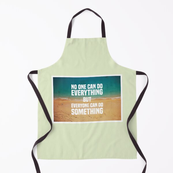 Item preview, No one can do everything but everyone can do something. designed and sold by challengecafe.