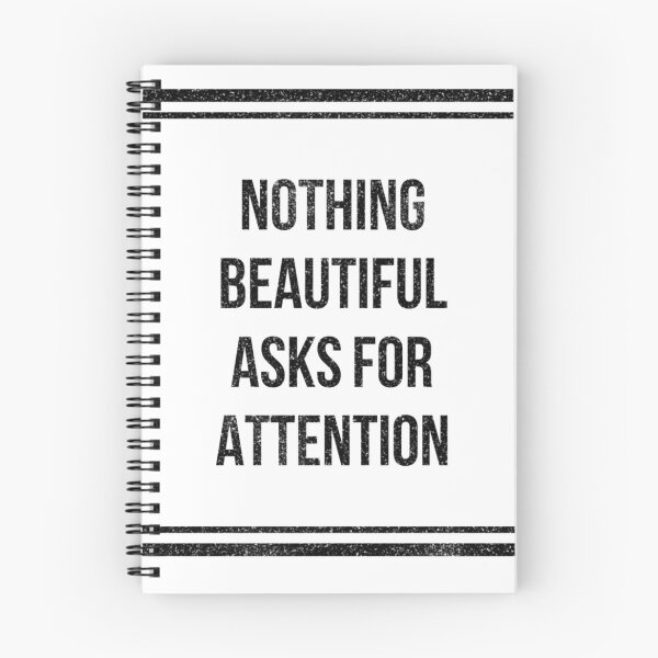 Item preview, Nothing Beautiful Asks For Attention designed and sold by Daluyong.