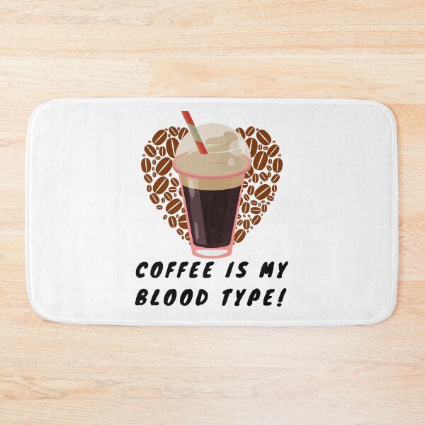 Item preview, Coffee is my Blood Type (Cold and White) designed and sold by Heather  Hope.
