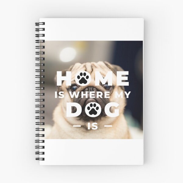 Item preview, Home is Where My Dog Is - Pug designed and sold by HailYourPug.