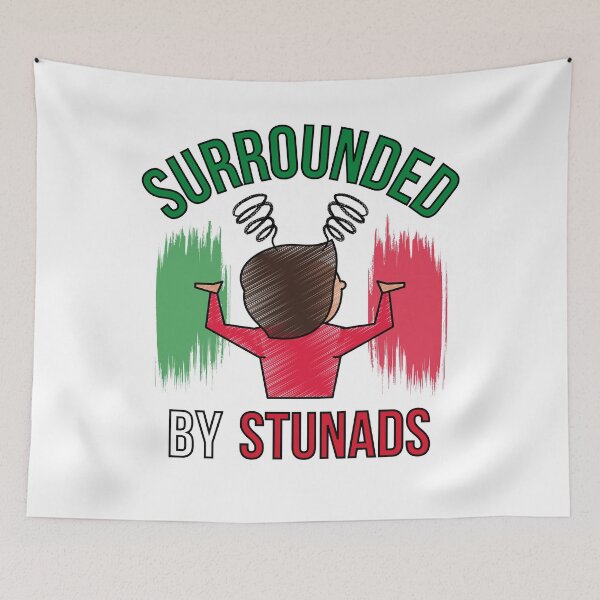 Item preview, Surrounded By Stunads (Stunad Meme) designed and sold by i-longmanshop.