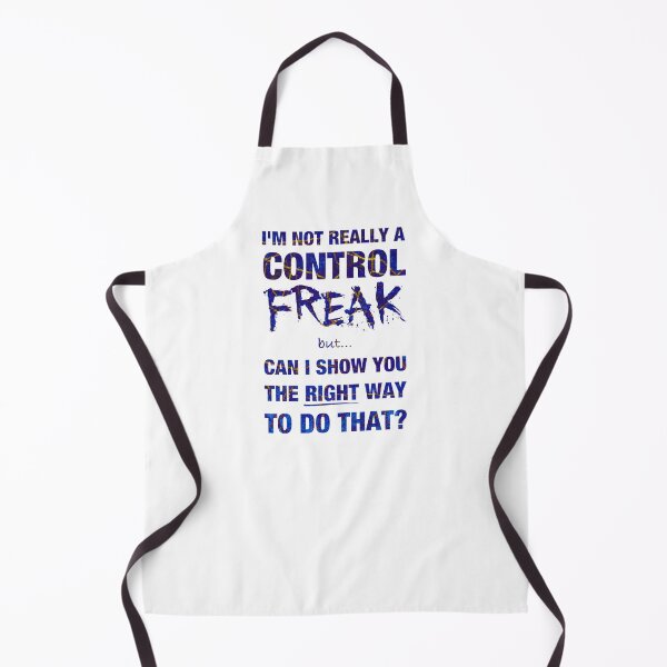 Item preview, I’m not really a control freak but… can I show you the right way to do that? (4) designed and sold by DotorEaon.
