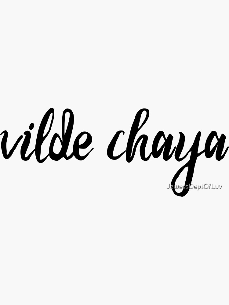 vilde chaya by JewessDeptOfLuv
