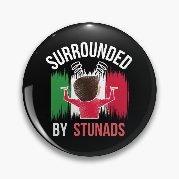 Item preview, Surrounded By Stunads (Italian quote) designed and sold by i-longmanshop.