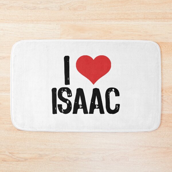 Item preview, I Love Isaac designed and sold by The "I Love Everything" Shop.