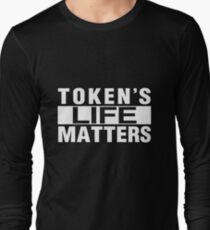 TOKEN'S LIFE MATTERS (Cartman's Shirt) Long Sleeve T-Shirt