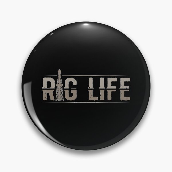 Item preview, Rig Life Oilfield Workers Gifts Oil Rig Roughneck designed and sold by Nailgun.