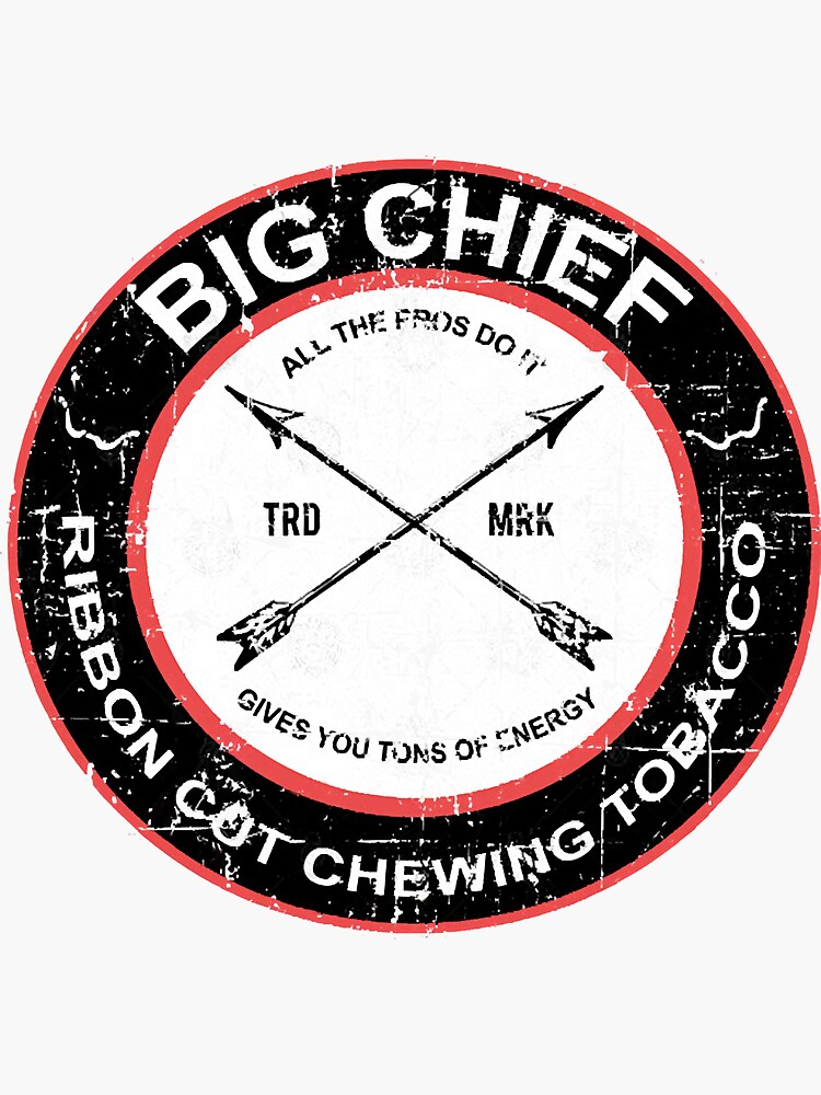 chewing tobacco logos Big Chief chewing tobacco from the Sandlot 