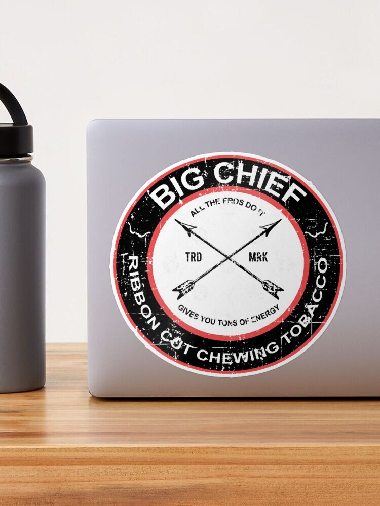 big chief tobacco Big Chief chewing tobacco from the Sandlot 