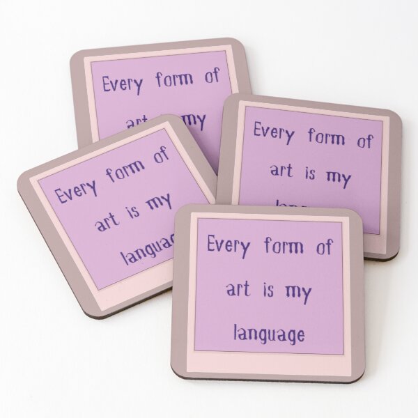 Item preview, Every form of art is my language designed and sold by theamalia.
