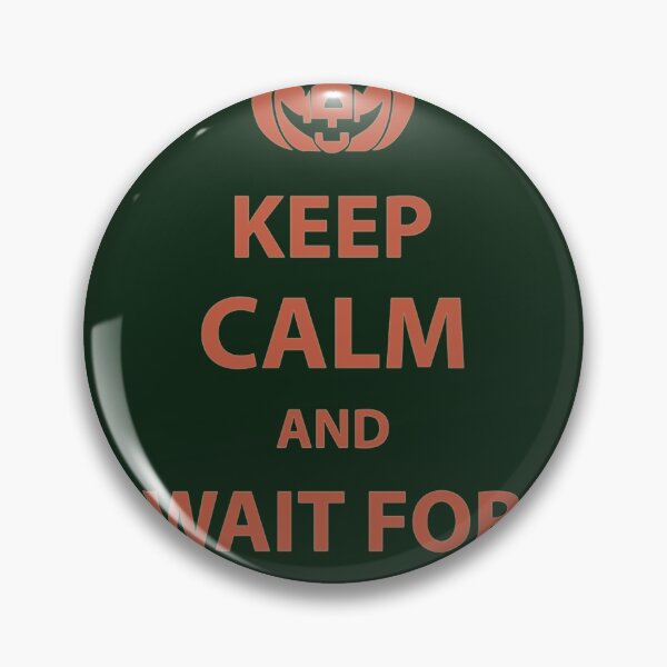 Item preview, Keep Calm And Wait For Halloween designed and sold by RavelledKnit.