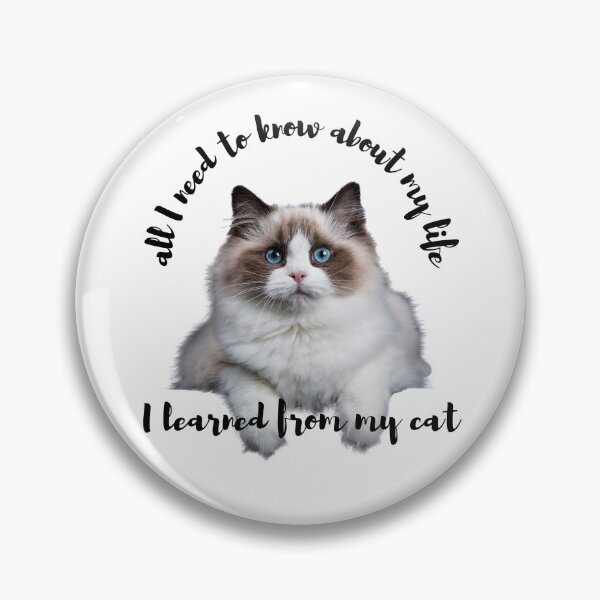 Item preview, all i need to know about my life i learned from my cat life lover designed and sold by sandy-san.