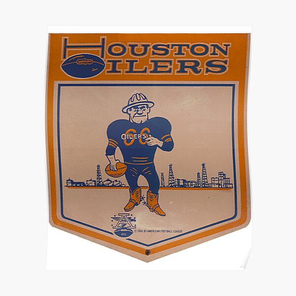 Houston Oilers T-ShirtHouston Oilers Poster for Sale by BasilRobert