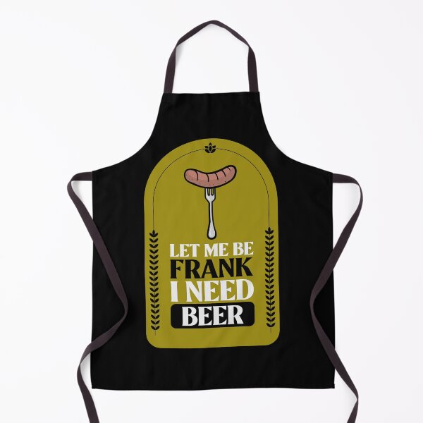 Artikelvorschau, Lass mich ehrlich sein, ich brauche Bier Design entworfen und verkauft von Artpace.