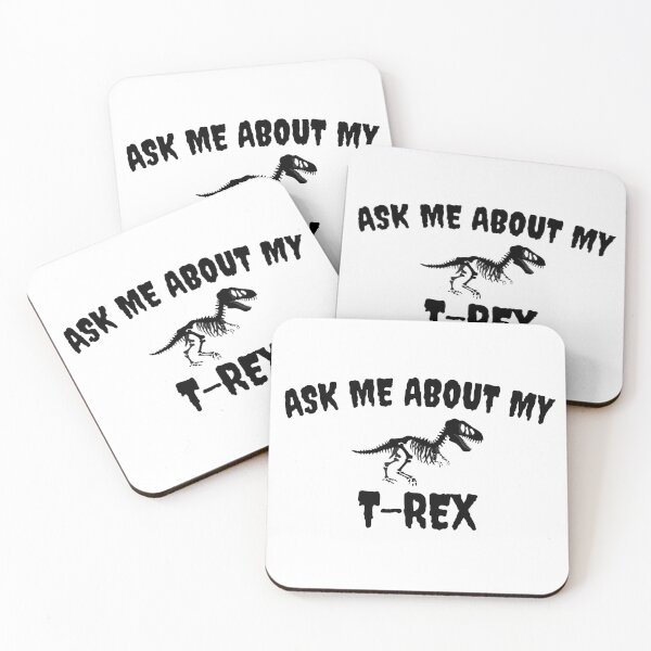 Item preview, Ask me about my T-rex - Dino lovers - Jurassic Period designed and sold by For the love of Pixels.