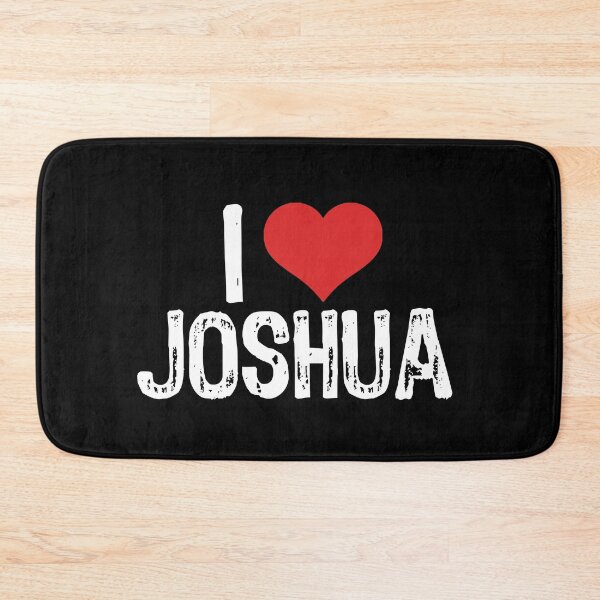 Item preview, I Love Joshua designed and sold by The "I Love Everything" Shop.