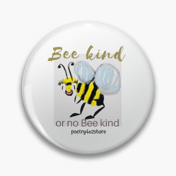 Item preview, Bee kind designed and sold by Poetry4U2share.