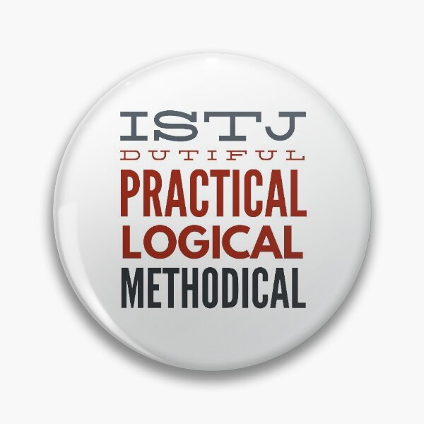 Item preview, ISTJ Dutiful Practical Logical Methodical designed and sold by ojdart.