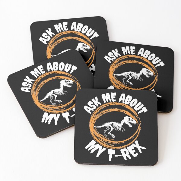 Item preview, Ask me about my T-rex - Dino lovers - Jurassic Period designed and sold by For the love of Pixels.