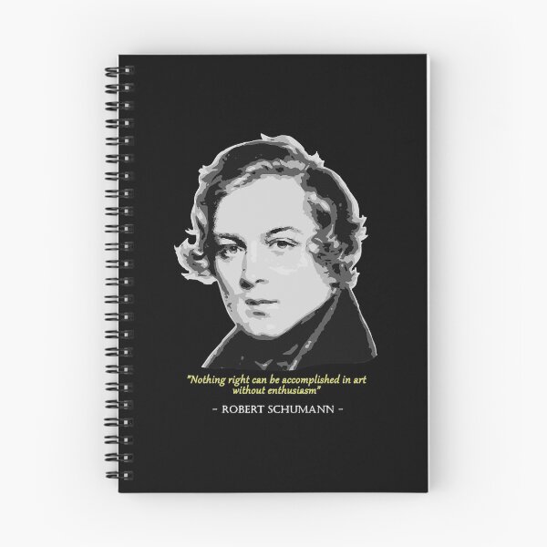 Item preview, Robert Schumann Quote  designed and sold by dorlancorp.