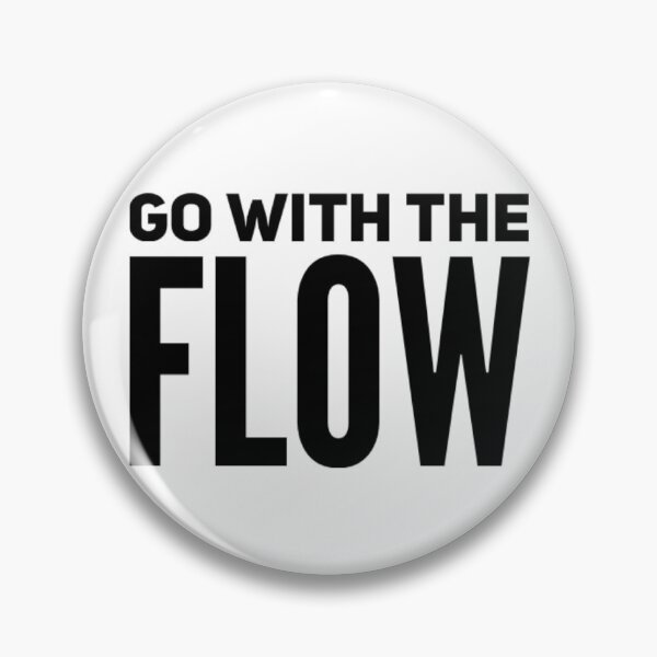 Item preview, Go with the the flow designed and sold by Stationeryamore.
