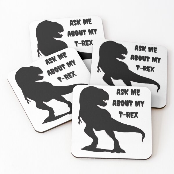 Item preview, Ask me about my T-rex - Dino lovers - Jurassic Period designed and sold by For the love of Pixels.