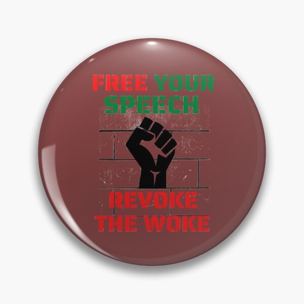 Item preview, FREE YOUR SPEECH, REVOKE THE WOKE designed and sold by DCStriker2021.
