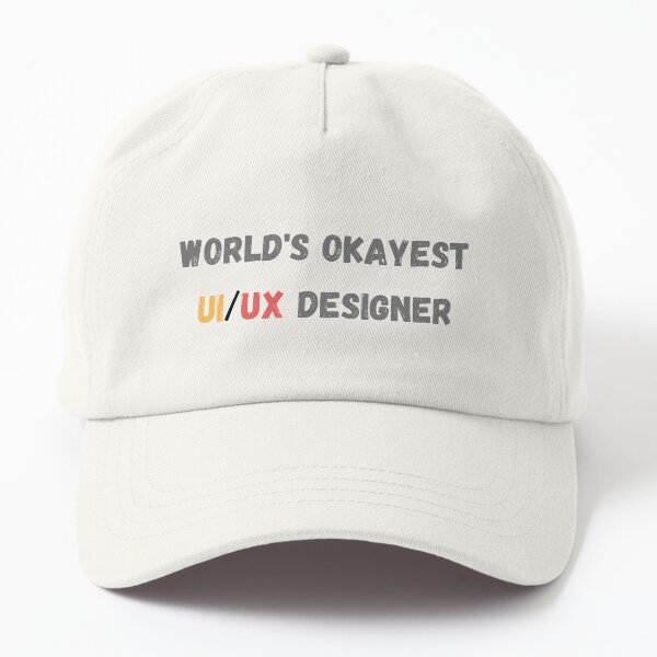 World's Okayest UI/UX Designer Dad Hat
