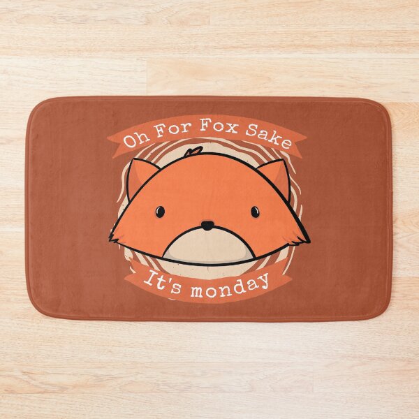 Item preview, Oh For Fox Sake Its Monday, Oh For Fox Sake, Fox Sake, Fox designed and sold by graphic-genie.