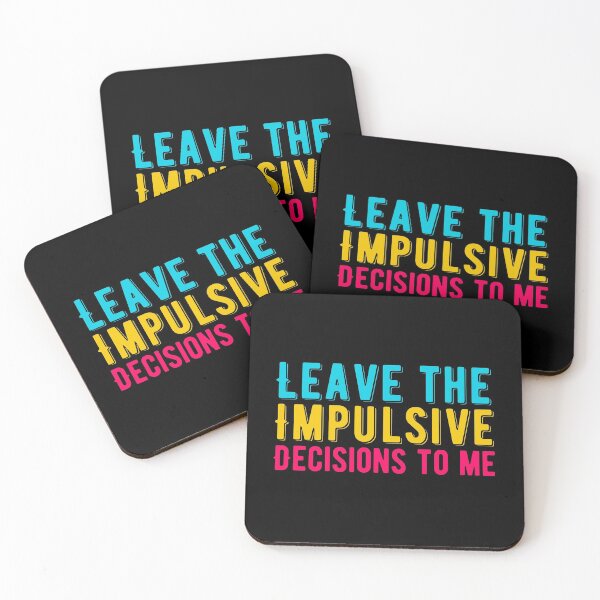 Item preview, #ADHD - Leave The Impulsive Decisions To Me, Attention Deficit Hyperactive Disorder designed and sold by MJDezigns.
