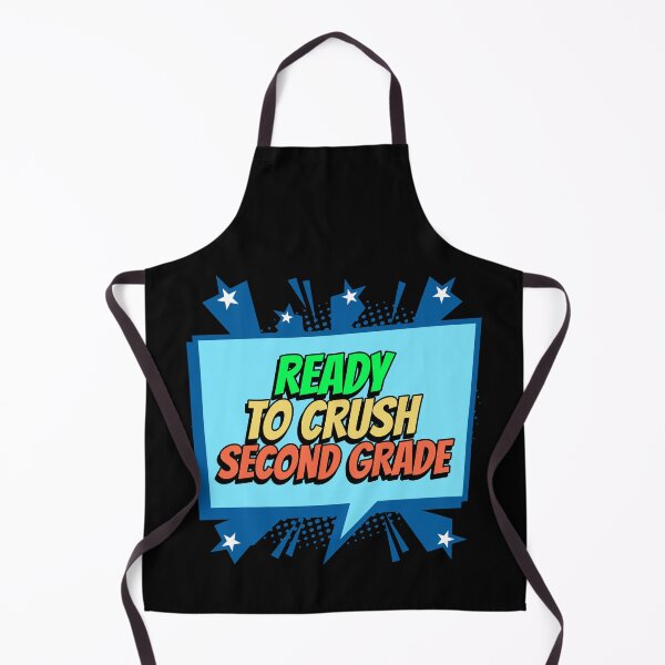 Item preview, Ready To Crush Second Grade | Back To School Outfit Second Grade designed and sold by The-ItemShop.