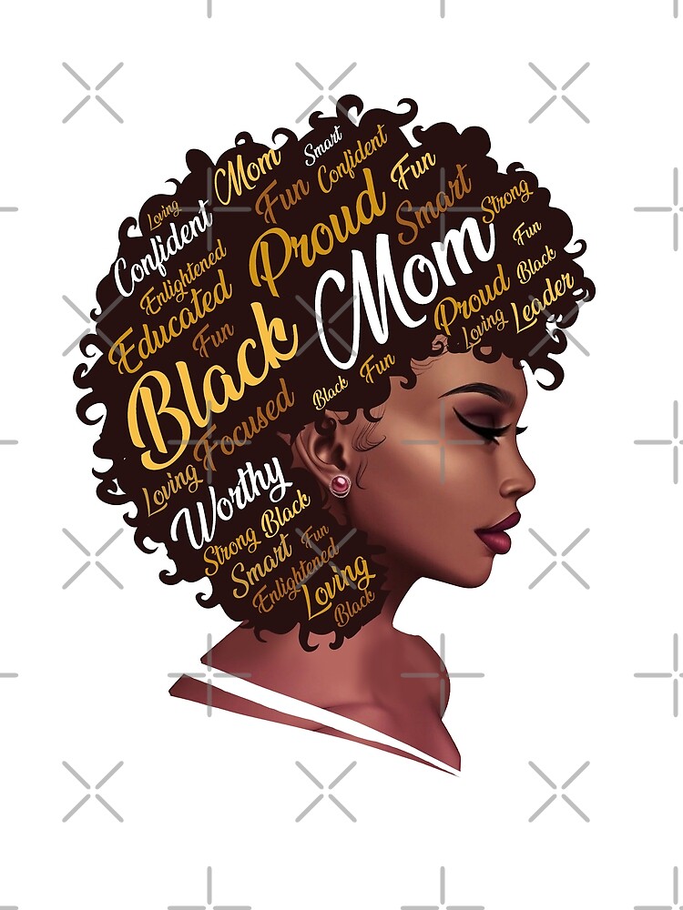 Happy Mothers Day Black Mom Queen Afro African by Shannon Nelson Art