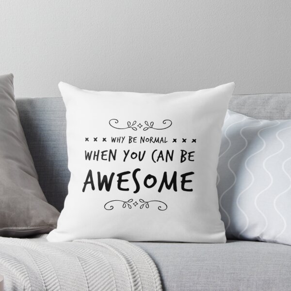 Item preview, Why be normal when you can be awesome designed and sold by Stationeryamore.