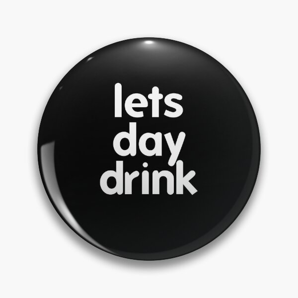 Item preview, Let's Day Drink designed and sold by Profashionall.