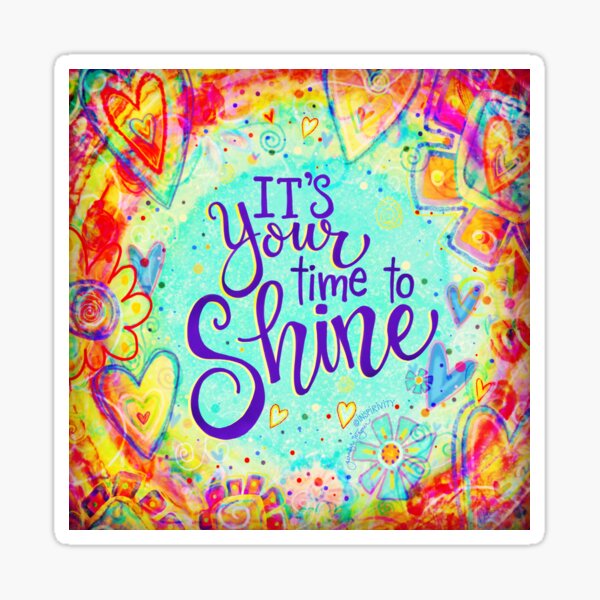 Item preview, Time to Shine designed and sold by Inspirivity.