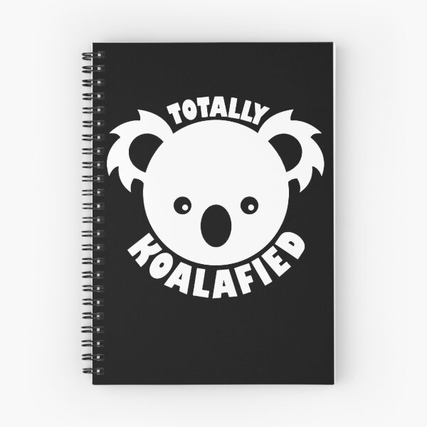 Item preview, Totally Koalified  designed and sold by clickmostro.
